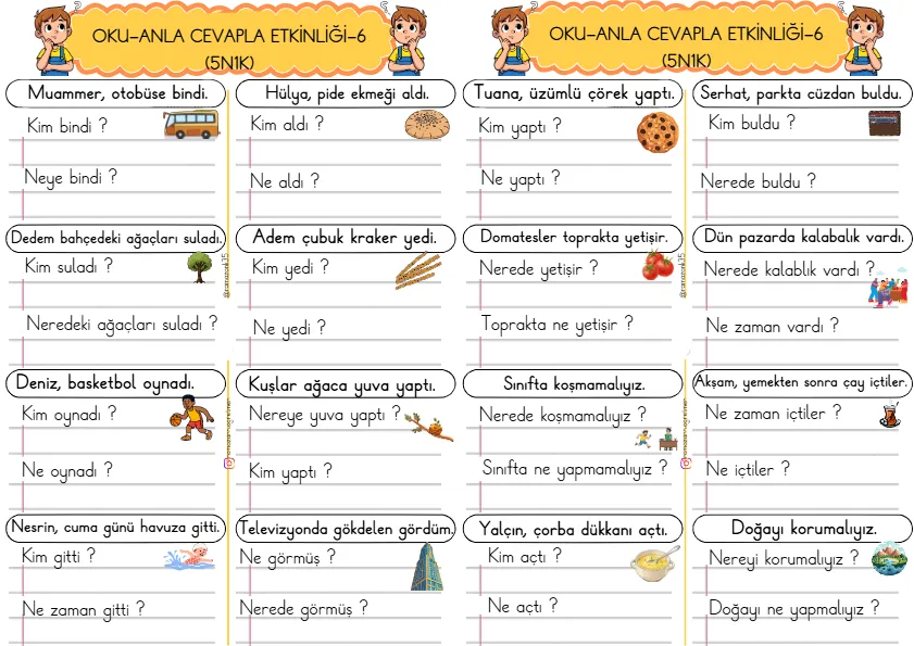 1. Sınıf Türkçe Kısa Cümleler Okuma Anlama Çalışmaları (5N1K)-6